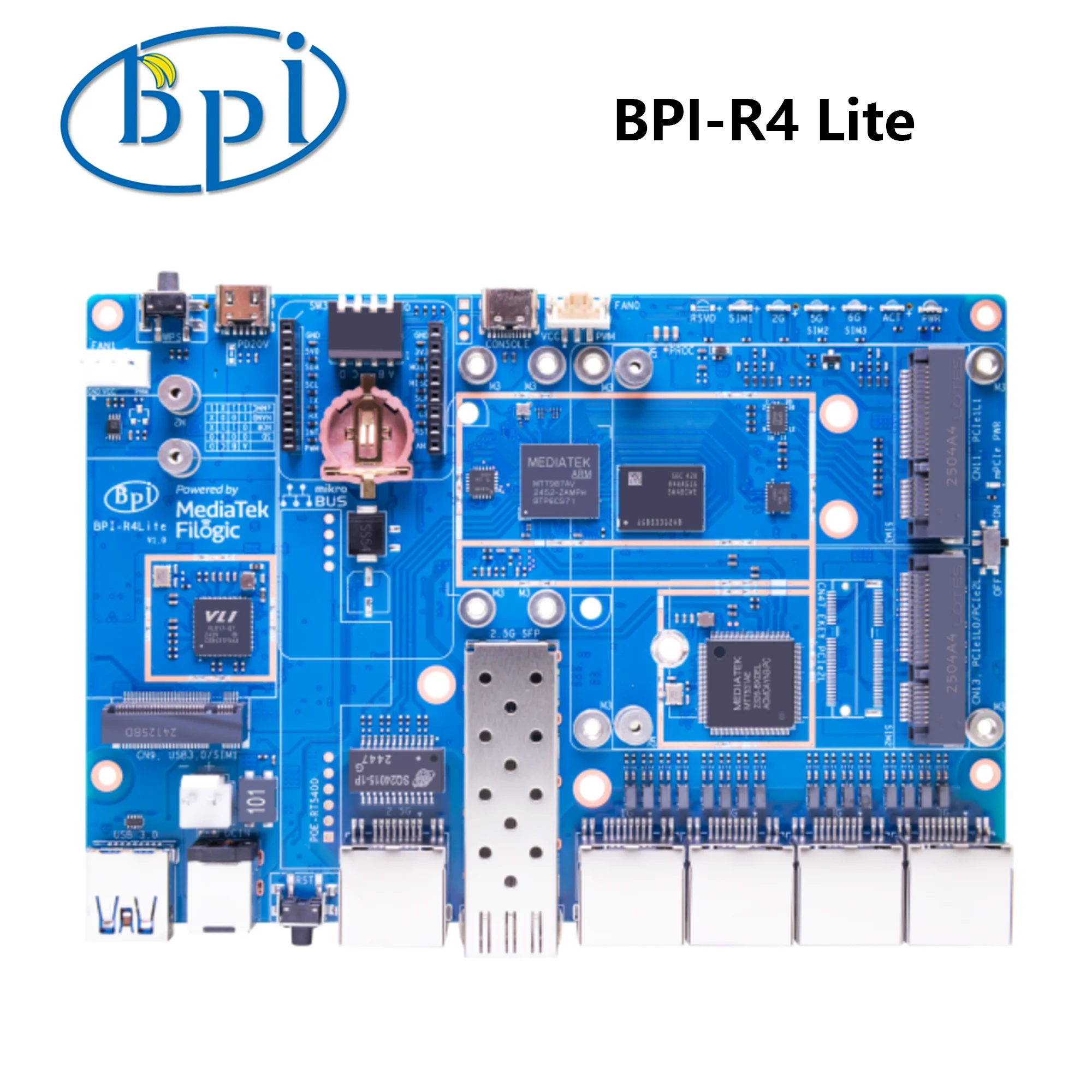 Banana Pi BPI-R4 Lite Smart Router MediaTek MT7987A 2GB DDR4 8GB eMMC 256MB SPI-NAND Home Automation Wifi 7 Wireless Router
Banana Pi BPI-R4 Lite Smart Router MediaTek MT7987A 2GB DDR4 8GB eMMC 256MB SPI-NAND Home Automation Wifi 7 Wireless Router
