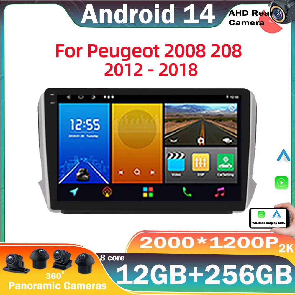Android14 Car Radio For Peugeot 2008 208 2012-2018 Multimedia Vedio Player GPS Radio Auto Navigation Carplay No DVD 2din 5G WIFI
Android14 Car Radio For Peugeot 2008 208 2012-2018 Multimedia Vedio Player GPS Radio Auto Navigation Carplay No DVD 2din 5G WIFI