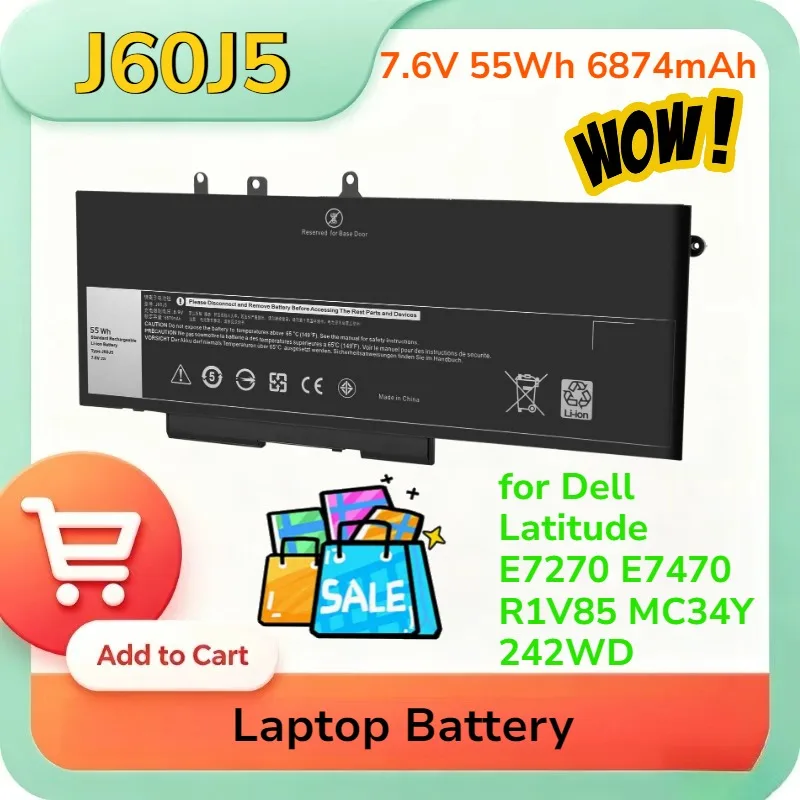 7.6V 55Wh 6874mAh J60J5 high quality Laptop Battery for Dell Latitude E7270 E7470 R1V85 MC34Y 242WD
7.6V 55Wh 6874mAh J60J5 high quality Laptop Battery for Dell Latitude E7270 E7470 R1V85 MC34Y 242WD