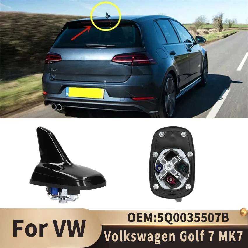 Shark Fin Roof Antenna For Volkswagen VW Golf 7 MK7 GPS GSM Radio Signal Aerial Cover Replacement 5Q0035507B Car Accessories
Shark Fin Roof Antenna For Volkswagen VW Golf 7 MK7 GPS GSM Radio Signal Aerial Cover Replacement 5Q0035507B Car Accessories