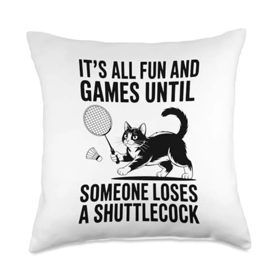 It's All Fun and Games Until Someone Loses A Shuttlecock Men Throw Pillow
It's All Fun and Games Until Someone Loses A Shuttlecock Men Throw Pillow