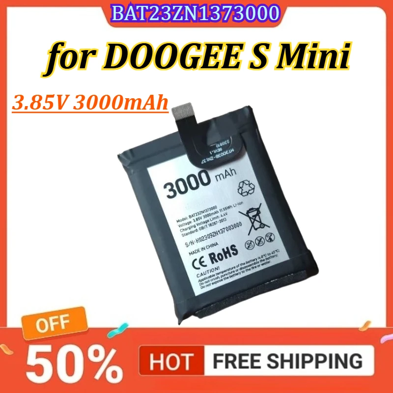 BAT23ZN1373000 3.85V 3000mAh Mobile Phone Battery for DOOGEE S Mini
BAT23ZN1373000 3.85V 3000mAh Mobile Phone Battery for DOOGEE S Mini