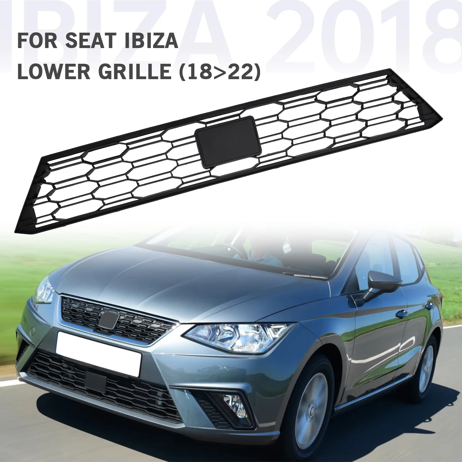 Нижняя решетка переднего бампера, центральная решетка для Seat Ibiza Se 2018 2019 2020 2021 2022 6F0853667, автомобильный аксессуар
Нижняя решетка переднего бампера, центральная решетка для Seat Ibiza Se 2018 2019 2020 2021 2022 6F0853667, автомобильный аксессуар