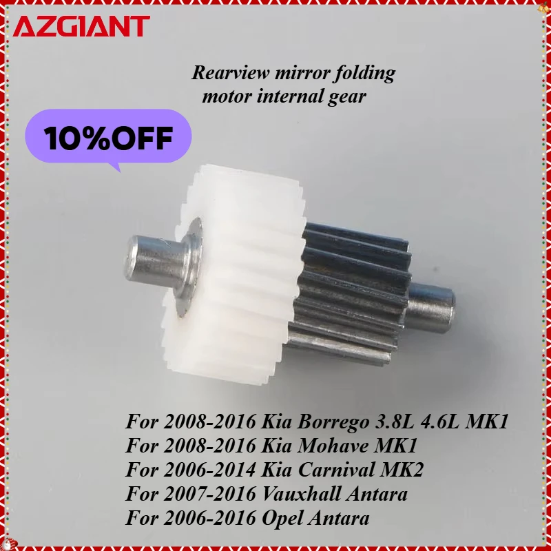 AZGIANT Car rearview mirror folding gears for Kia Borrego 3.8L 4.6L MK1/Kia Mohave MK1/Kia Carnival MK2/Opel Antara new parts
AZGIANT Car rearview mirror folding gears for Kia Borrego 3.8L 4.6L MK1/Kia Mohave MK1/Kia Carnival MK2/Opel Antara new parts