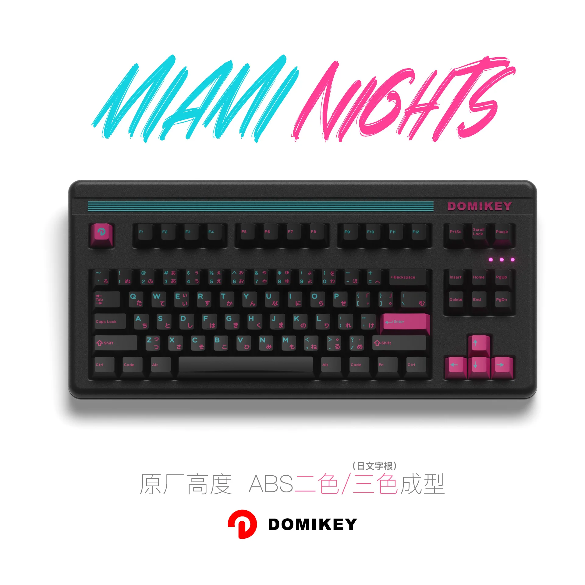 DOMIKEY Miami Night ABS Keycaps – 2/3-Color Molded Japanese Sublegend, Cherry Profile Custom Keycaps for Mechanical Keyboards
DOMIKEY Miami Night ABS Keycaps – 2/3-Color Molded Japanese Sublegend, Cherry Profile Custom Keycaps for Mechanical Keyboards