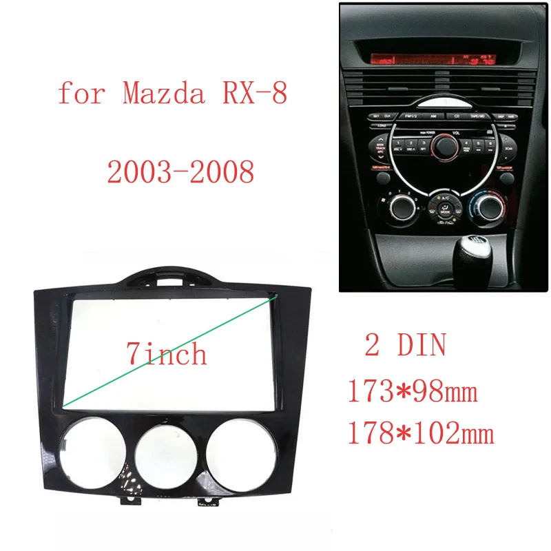 2 Din Car radio Frame for Mazda RX8 RX-8 2003-2008 Dash Kit Stereo Adapter CD Trim Panel DVD Kit Fascia
2 Din Car radio Frame for Mazda RX8 RX-8 2003-2008 Dash Kit Stereo Adapter CD Trim Panel DVD Kit Fascia