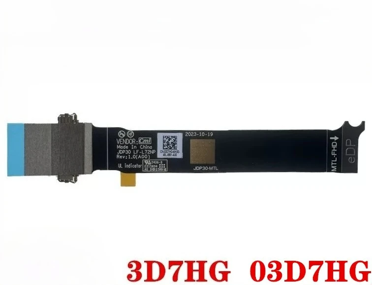 Brand New For Dell XPS 13 9340 9345 9350 Screen Cable EDP FHD Screen, Cable Connector JDP30 LF-L72NP 03D7HG 3D7HG DA300022D11
Brand New For Dell XPS 13 9340 9345 9350 Screen Cable EDP FHD Screen, Cable Connector JDP30 LF-L72NP 03D7HG 3D7HG DA300022D11