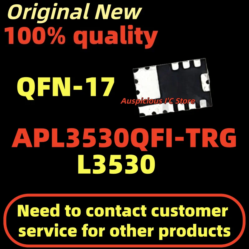 (1pcs)APL3530 APL3530QFI APL3530QFI-TUG APL3530QFI-TRG L3530 QFN-17
(1pcs)APL3530 APL3530QFI APL3530QFI-TUG APL3530QFI-TRG L3530 QFN-17