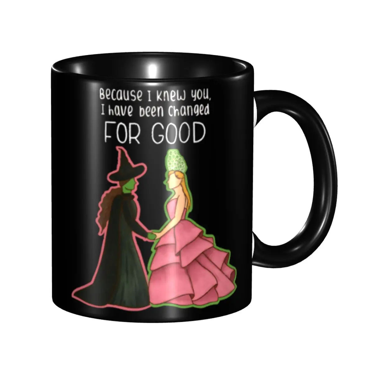 Wicked Changed For Good Wicked Changed For Good Merch Coffee Mugs Fun Tea Cups Gifts
Wicked Changed For Good Wicked Changed For Good Merch Coffee Mugs Fun Tea Cups Gifts
