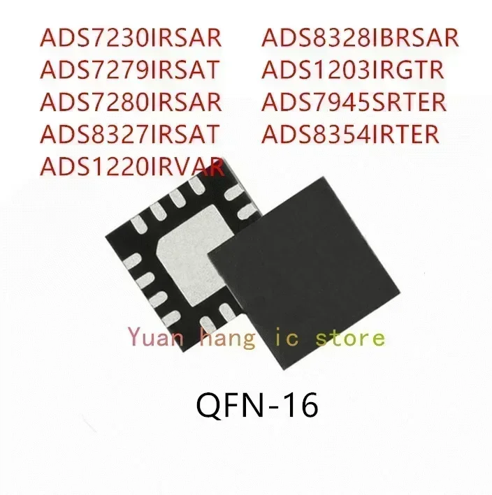 10PCS ADS7230IRSAR ADS7279IRSAT ADS7280IRSAR ADS8327IRSAT ADS1220IRVAR ADS8328IBRSAR ADS1203IRGTR ADS7945SRTER ADS8354IRTER IC
10PCS ADS7230IRSAR ADS7279IRSAT ADS7280IRSAR ADS8327IRSAT ADS1220IRVAR ADS8328IBRSAR ADS1203IRGTR ADS7945SRTER ADS8354IRTER IC