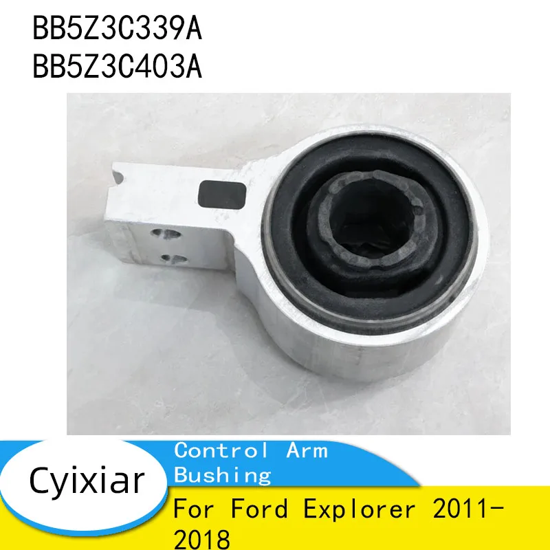 BB5Z3C339A BB5Z3C403A Совершенно новая втулка рычага управления передней подвеской для Ford Explorer 2011-2018 Детали рычагов управления
BB5Z3C339A BB5Z3C403A Совершенно новая втулка рычага управления передней подвеской для Ford Explorer 2011-2018 Детали рычагов управления