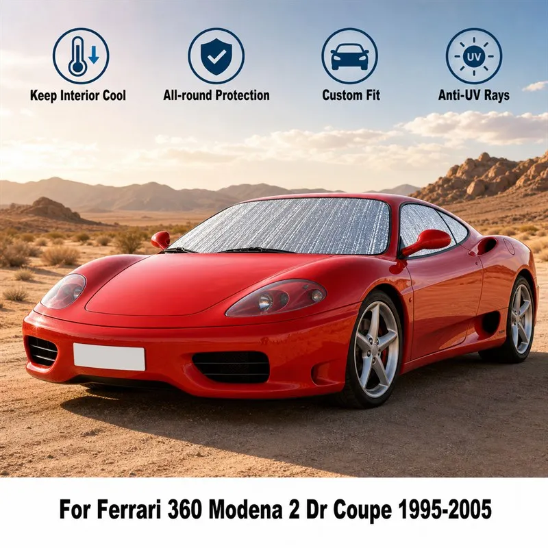 For Ferrari 360 Modena 2 Dr Coupe 1995-2005 Full Set Car Window Sunshades UV Block Privacy Heat Insulated Foldable Car Curtain
For Ferrari 360 Modena 2 Dr Coupe 1995-2005 Full Set Car Window Sunshades UV Block Privacy Heat Insulated Foldable Car Curtain