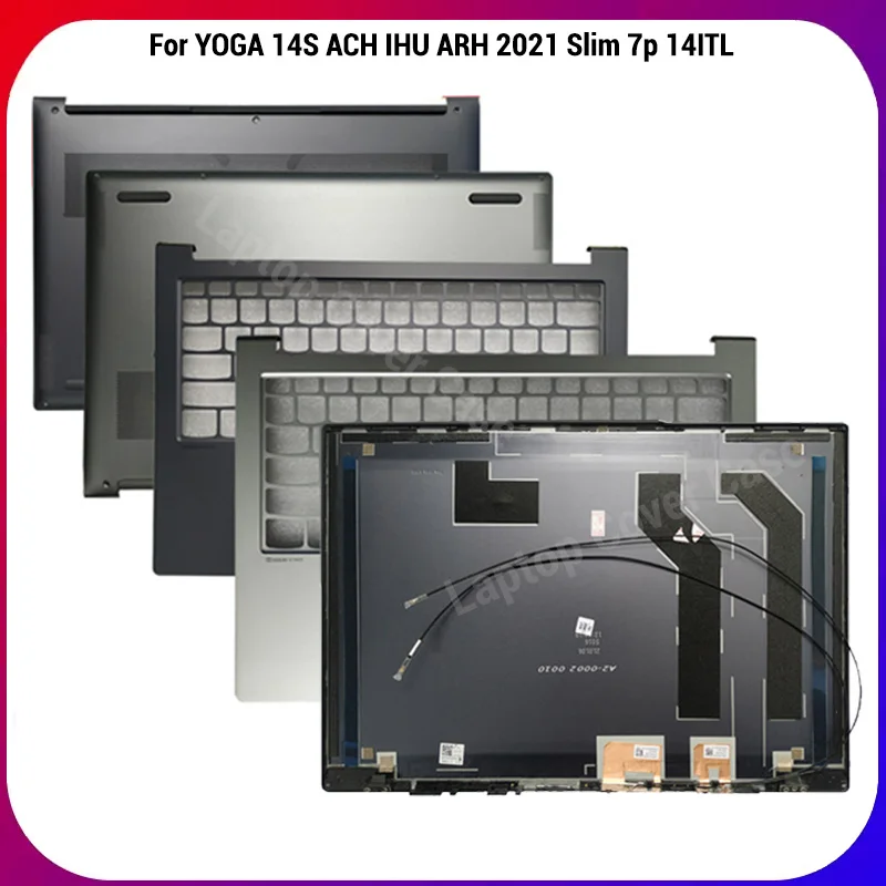 NEW For YOGA 14S ACH IHU ARH 2021 Slim 7p 14ITL LCD Back Cover/ Upper Palmrest Case/Bottom Base Cover
NEW For YOGA 14S ACH IHU ARH 2021 Slim 7p 14ITL LCD Back Cover/ Upper Palmrest Case/Bottom Base Cover