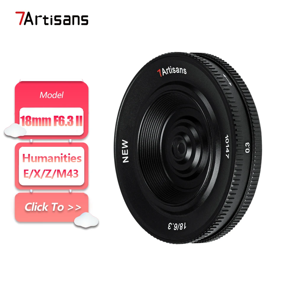 7artisans 18mm F6.3 Mark II UFO Ultra-thin Camera Prime Lens for Humanities Photography with Sony E Nikon Z Fujifilm X M43-mount
7artisans 18mm F6.3 Mark II UFO Ultra-thin Camera Prime Lens for Humanities Photography with Sony E Nikon Z Fujifilm X M43-mount