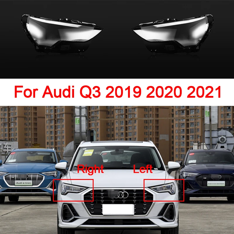 Car Front Headlight Lens Shell For Audi Q3 2019 2020 2021 Left/Right Replacement Lens Glass Cover Clear Lamp Shell
Car Front Headlight Lens Shell For Audi Q3 2019 2020 2021 Left/Right Replacement Lens Glass Cover Clear Lamp Shell