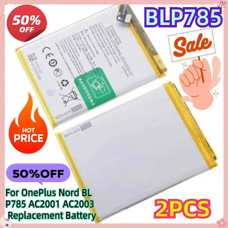 For OnePlus Nord BLP785 AC2001 AC2003 Replacement Battery 2pcs
For OnePlus Nord BLP785 AC2001 AC2003 Replacement Battery 2pcs