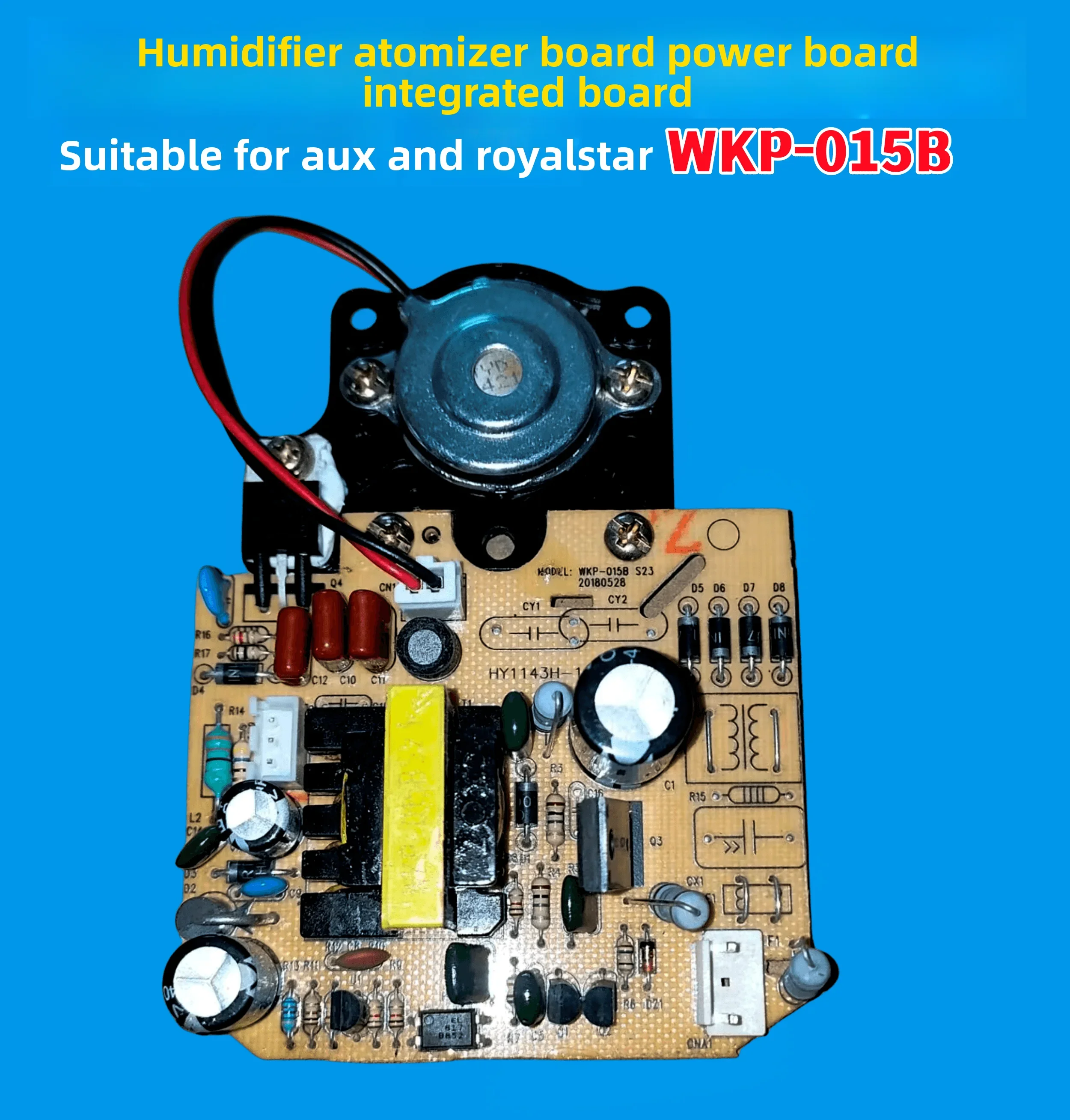 Suitable for Oaks humidifier atomization board WKP-015B humidifier power supply atomization integrated
Suitable for Oaks humidifier atomization board WKP-015B humidifier power supply atomization integrated