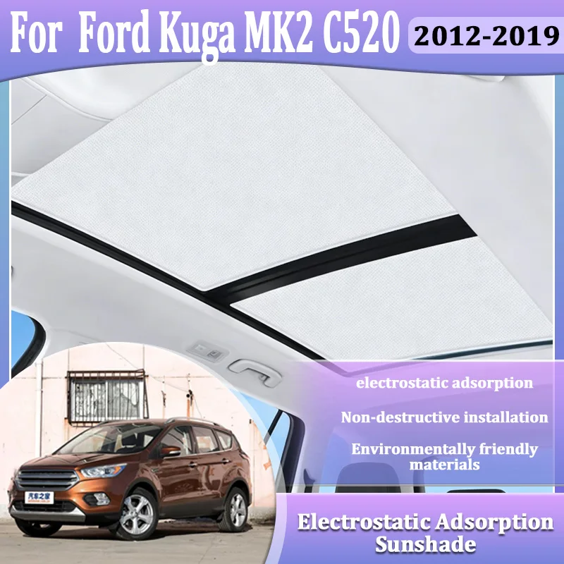 For Ford Kuga MK2 C520 Accesorios Escape MK3 2012 2013-2017 2018 2019 Car Sun Shades Skylight Static Cling Sunroof Accessories
For Ford Kuga MK2 C520 Accesorios Escape MK3 2012 2013-2017 2018 2019 Car Sun Shades Skylight Static Cling Sunroof Accessories