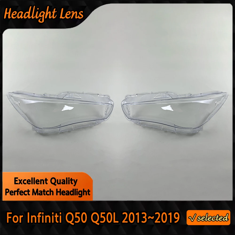 Car Front Headlight Lens Glass Caps Auto Shell Headlamp Lampshade Head light Lamp Cover For Infiniti Q50 Q50L 2013~2019
Car Front Headlight Lens Glass Caps Auto Shell Headlamp Lampshade Head light Lamp Cover For Infiniti Q50 Q50L 2013~2019