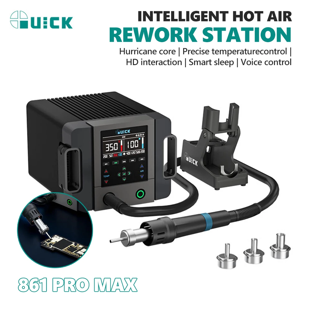 QUICK 861 Pro Max Smart Hot Air Desoldering Station 1300W for Repairing Mobile Phones Motherboards PCBs Chip IC Desoldering Tool
QUICK 861 Pro Max Smart Hot Air Desoldering Station 1300W for Repairing Mobile Phones Motherboards PCBs Chip IC Desoldering Tool