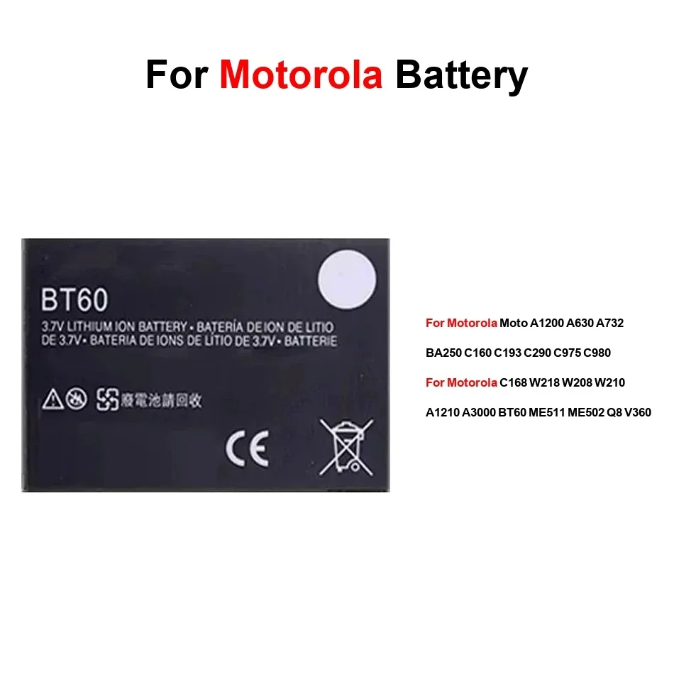 Mobile Phone Battery High-Efficiency BT50 BT60 1130Mah For Motorola Moto A1200 A732 BA250 C975 C980 E1000 C168 W208 W210 W218
Mobile Phone Battery High-Efficiency BT50 BT60 1130Mah For Motorola Moto A1200 A732 BA250 C975 C980 E1000 C168 W208 W210 W218