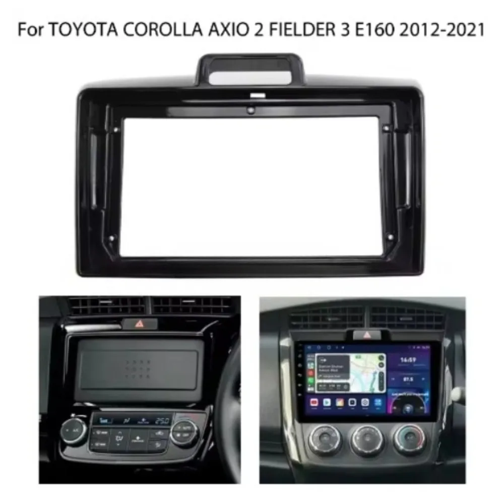 For TOYOTA COROLLA AXIO 2 FIELDER 3 E160 2012-2021 9'' Radio Panel GPS Player Frame Dash Kit Cars Trim Accessory Durable Plastic
For TOYOTA COROLLA AXIO 2 FIELDER 3 E160 2012-2021 9'' Radio Panel GPS Player Frame Dash Kit Cars Trim Accessory Durable Plastic