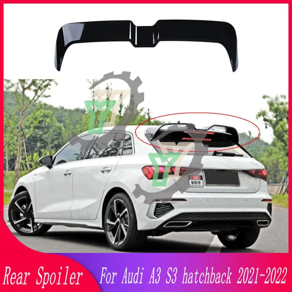 High Quality ABS Plastic Rear Roof Spoiler Trunk Wing Lip Boot Cover For Audi A3 S3 hatchback 2021 2022 Car Accessories
High Quality ABS Plastic Rear Roof Spoiler Trunk Wing Lip Boot Cover For Audi A3 S3 hatchback 2021 2022 Car Accessories