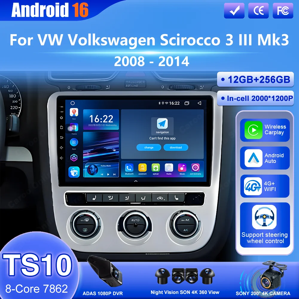 Android 16 For VW Volkswagen Scirocco 3 III Mk3 2008-2014 Auto Carplay Radio Navigation GPS Multimedia Player stereo WIFI 4G BT
Android 16 For VW Volkswagen Scirocco 3 III Mk3 2008-2014 Auto Carplay Radio Navigation GPS Multimedia Player stereo WIFI 4G BT