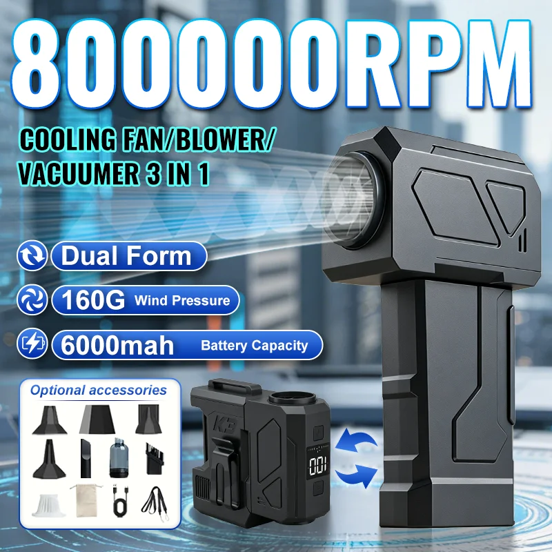 800000RPM New 6-in-1 Turbo Blower, Waist /Handheld/ Neck/ Desk Fan & Blower,Super Wind, Detachable with LED Light Vacuum Cleaner
800000RPM New 6-in-1 Turbo Blower, Waist /Handheld/ Neck/ Desk Fan & Blower,Super Wind, Detachable with LED Light Vacuum Cleaner