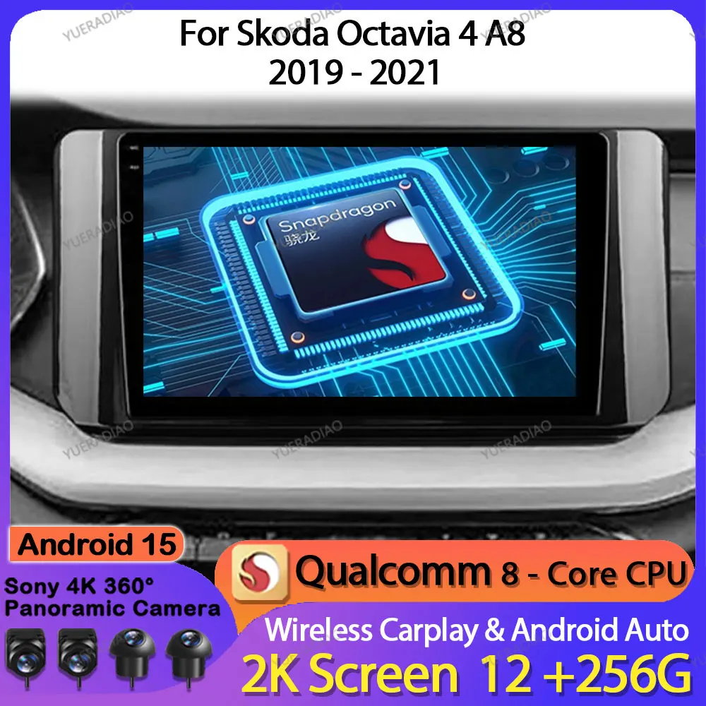 Android 15 Car Radio For Skoda Octavia 4 A8 2019 - 2021 Head Unit 4G WIFI Multimedia Stereo Video Player GPS NAVI 2DIN QLED BT
Android 15 Car Radio For Skoda Octavia 4 A8 2019 - 2021 Head Unit 4G WIFI Multimedia Stereo Video Player GPS NAVI 2DIN QLED BT