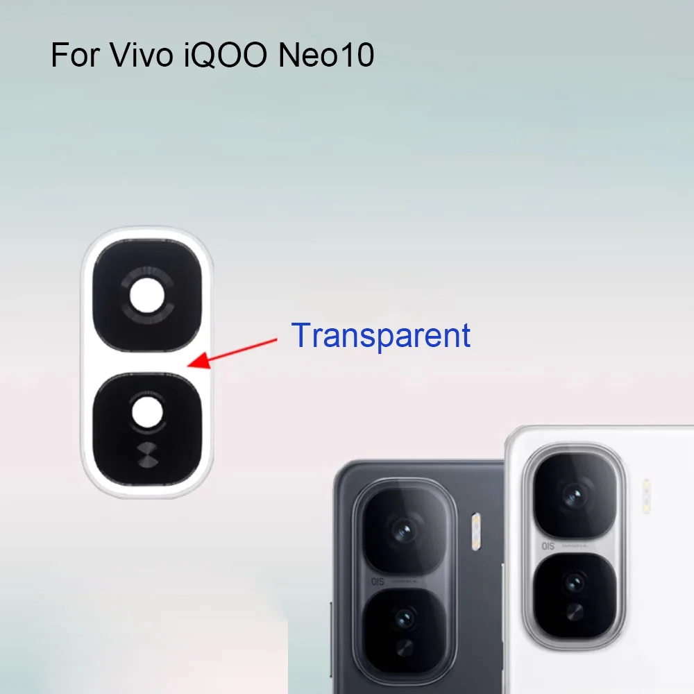 For Vivo iQOO Neo10 Replacement Back Rear Camera Lens Glass For Vivo iQOO Neo 10 Glass lens Parts
For Vivo iQOO Neo10 Replacement Back Rear Camera Lens Glass For Vivo iQOO Neo 10 Glass lens Parts