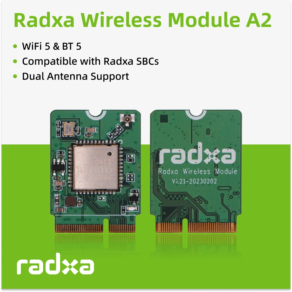 Radxa Wireless Module A2, WiFi 4 & BT 5, Dual Antenna Support, M.2 E Key Interface
Radxa Wireless Module A2, WiFi 4 & BT 5, Dual Antenna Support, M.2 E Key Interface