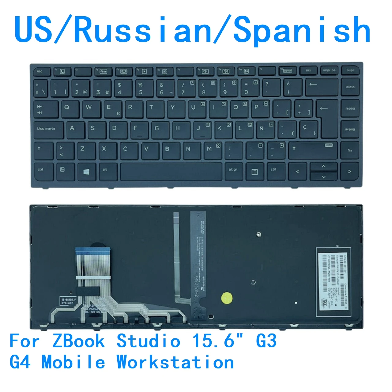 New US Russian Spanish Laptop Backlit Keyboard For HP ZBook Studio 15.6" G3 G4 Mobile Workstation (Not
New US Russian Spanish Laptop Backlit Keyboard For HP ZBook Studio 15.6" G3 G4 Mobile Workstation (Not