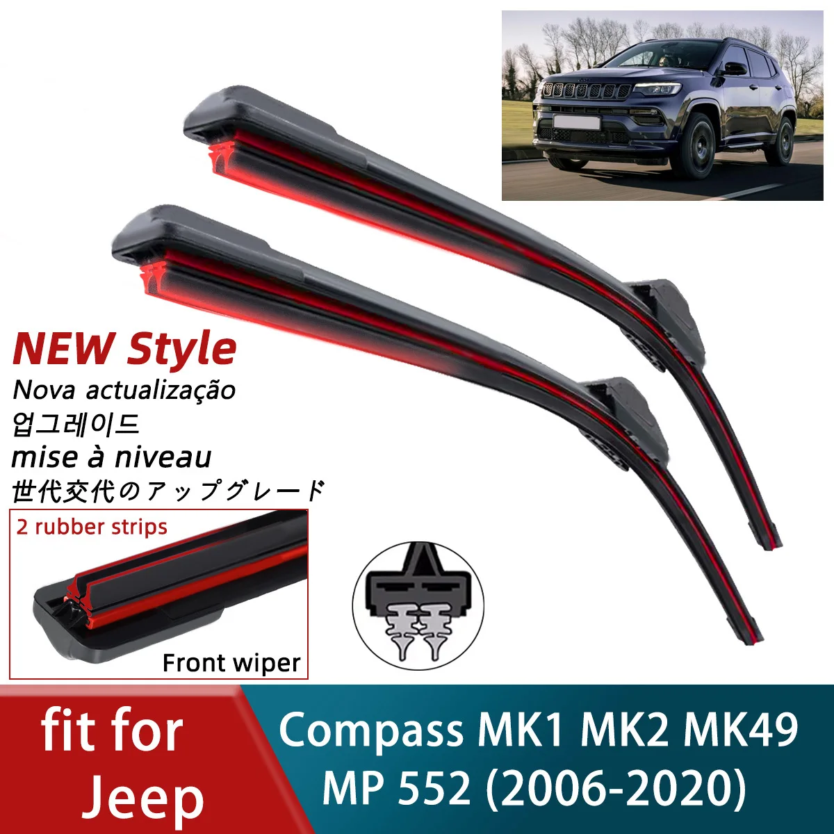 Double Rubber Car Wiper for Jeep Compass MK1 MK2 MK49 MP 552 Front Blades Brushes Cutter Automobiles Accessories Windscreen
Double Rubber Car Wiper for Jeep Compass MK1 MK2 MK49 MP 552 Front Blades Brushes Cutter Automobiles Accessories Windscreen