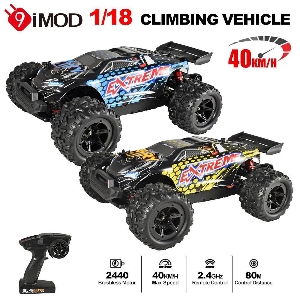 9IMOD 1:18 RC Car Brushless Off-Road Car 40km/h Four-Wheel High Speed Climbing Vehicle Remote Control Drift Cars Kids Toys Gifts
9IMOD 1:18 RC Car Brushless Off-Road Car 40km/h Four-Wheel High Speed Climbing Vehicle Remote Control Drift Cars Kids Toys Gifts