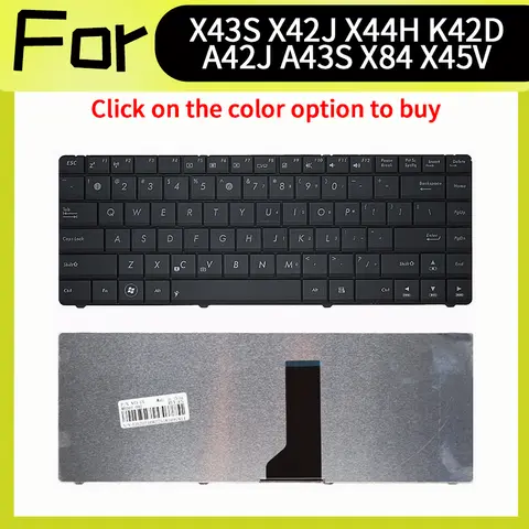 Nuevo teclado de repuesto para Asus X43S X42J X44H K42D A42J A43S X84 X45V K43S A84 X84L X42J X45VD N43S X84H K42J X44L