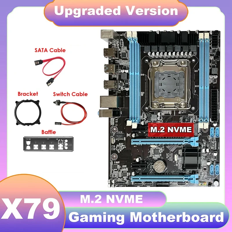 X79 Motherboard+SATA Cable+Switch Cable+Baffle+Bracket LGA2011 M.2 NVME Support 4XDDR3 Gigabit LAN Desktop Motherboard
X79 Motherboard+SATA Cable+Switch Cable+Baffle+Bracket LGA2011 M.2 NVME Support 4XDDR3 Gigabit LAN Desktop Motherboard
