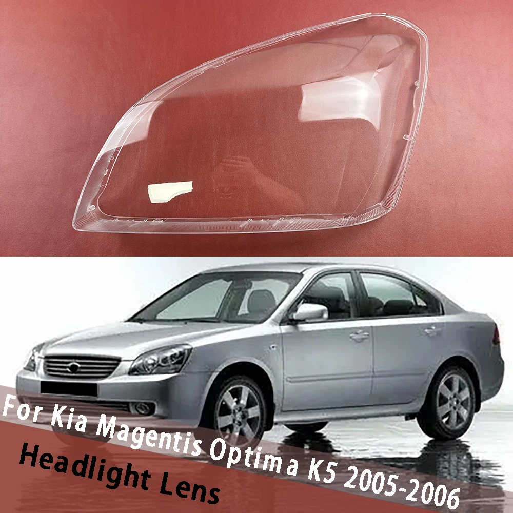 For Kia Magentis Optima K5 2005 2006 Headlamp Housing Head Lamp Cover Headlight Shell Lens Replace Original Lampshade Plexiglass
For Kia Magentis Optima K5 2005 2006 Headlamp Housing Head Lamp Cover Headlight Shell Lens Replace Original Lampshade Plexiglass