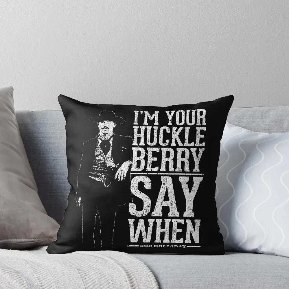 I'm Your Huckleberry - Say When Throw Pillow autumn decoration Decorative pillowcase New year Christmas Covers For Cushions
I'm Your Huckleberry - Say When Throw Pillow autumn decoration Decorative pillowcase New year Christmas Covers For Cushions