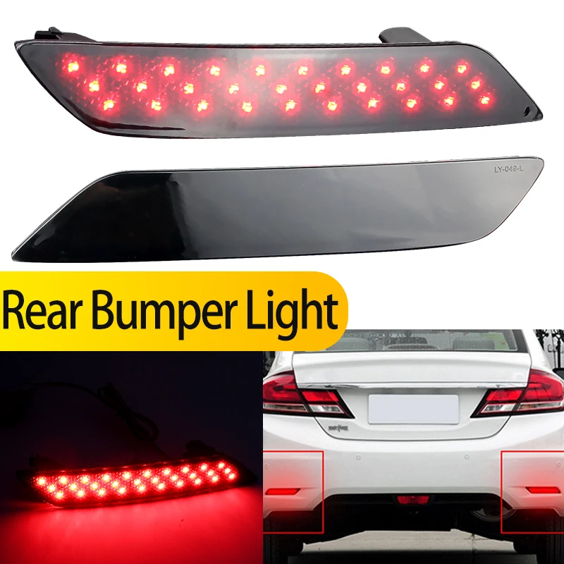 2PCS Red LED Bulbs Bumper Reflector Lights For Honda Civic Sedan/4DR Only 2013-2015 Rear Fog Lamps Tail Signal Lights Accessorie
2PCS Red LED Bulbs Bumper Reflector Lights For Honda Civic Sedan/4DR Only 2013-2015 Rear Fog Lamps Tail Signal Lights Accessorie