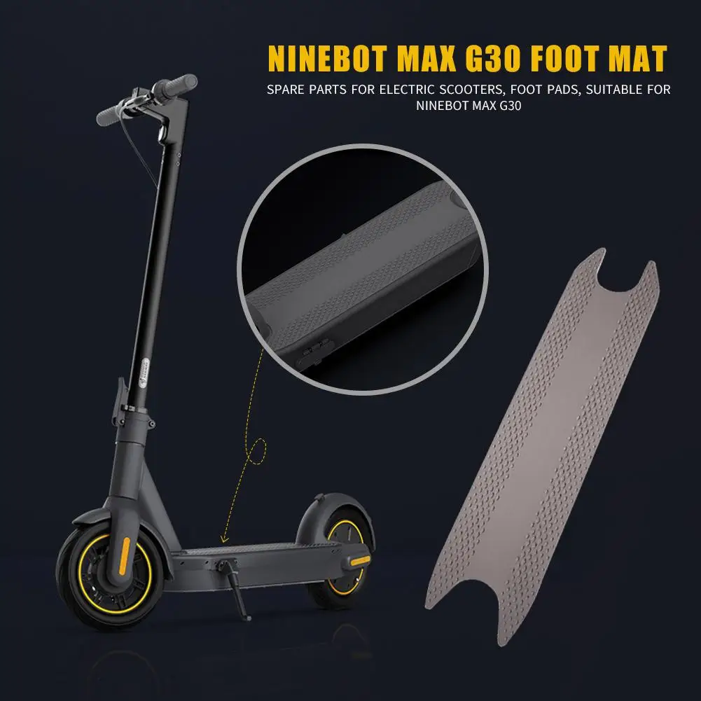 Electric Scooter Silicone Anti-slip Pedal Foot Mat for Ninebot MAX G30 E-scooter
Electric Scooter Silicone Anti-slip Pedal Foot Mat for Ninebot MAX G30 E-scooter
