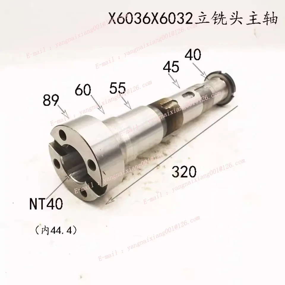 X6036 X6032 X6036A End Milling Head Spindle 320mm Long Milling Machine NT40 Shaft
X6036 X6032 X6036A End Milling Head Spindle 320mm Long Milling Machine NT40 Shaft