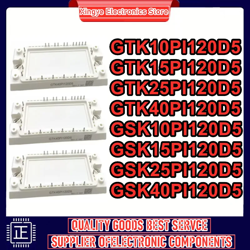 GTK10PI120D5 GTK15PI120D5 GTK25PI120D5 GTK40PI120D5 GSK10PI120D5 GSK15PI120D5 GSK25PI120D5 GSK40PI120D5 New Original in stock
GTK10PI120D5 GTK15PI120D5 GTK25PI120D5 GTK40PI120D5 GSK10PI120D5 GSK15PI120D5 GSK25PI120D5 GSK40PI120D5 New Original in stock
