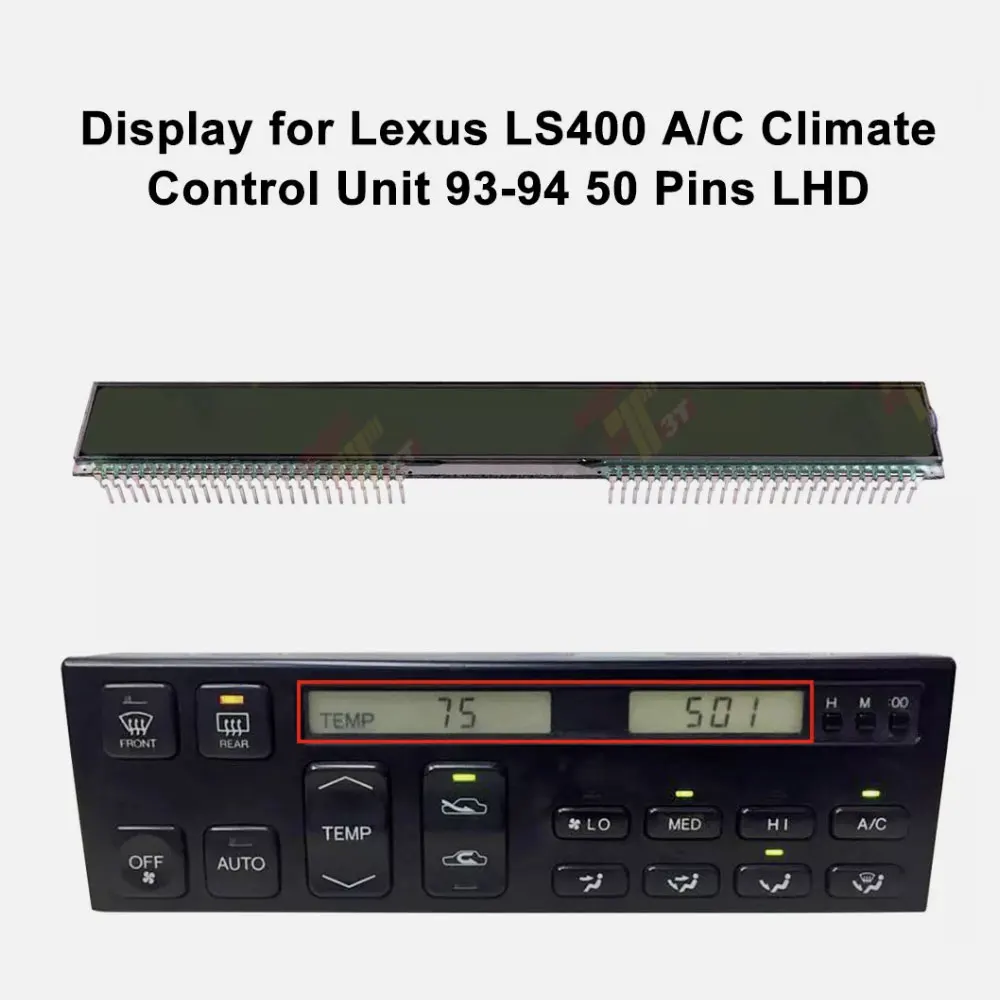 Display For Lexus LS400 93-94 ACC LCD Instrument cluster 50 pins
Display For Lexus LS400 93-94 ACC LCD Instrument cluster 50 pins