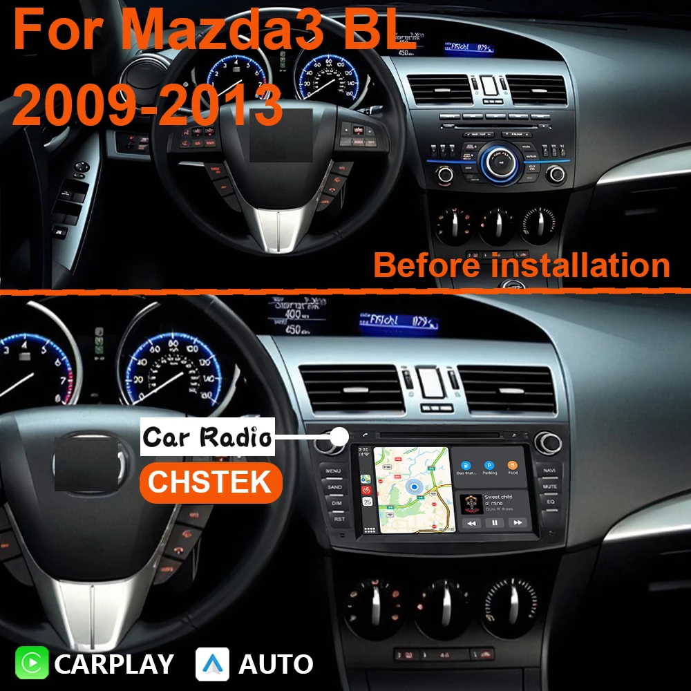 CHSTEK Car Radio CarPlay Android 13 for Mazda3 BL 2009-2013 Multimedia Navigation Bluetooth Qualcomm 12+256G player GPS WIFI 4G
CHSTEK Car Radio CarPlay Android 13 for Mazda3 BL 2009-2013 Multimedia Navigation Bluetooth Qualcomm 12+256G player GPS WIFI 4G