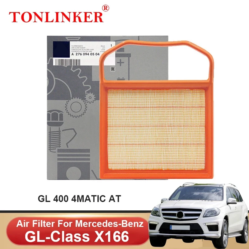 TONLINKER Air Filter A2760940504 For Mercedes Benz GL-CLASS X166 GL400 4MATIC AT 2013 2014 2015 3.0L Car Accessories Goods
TONLINKER Air Filter A2760940504 For Mercedes Benz GL-CLASS X166 GL400 4MATIC AT 2013 2014 2015 3.0L Car Accessories Goods
