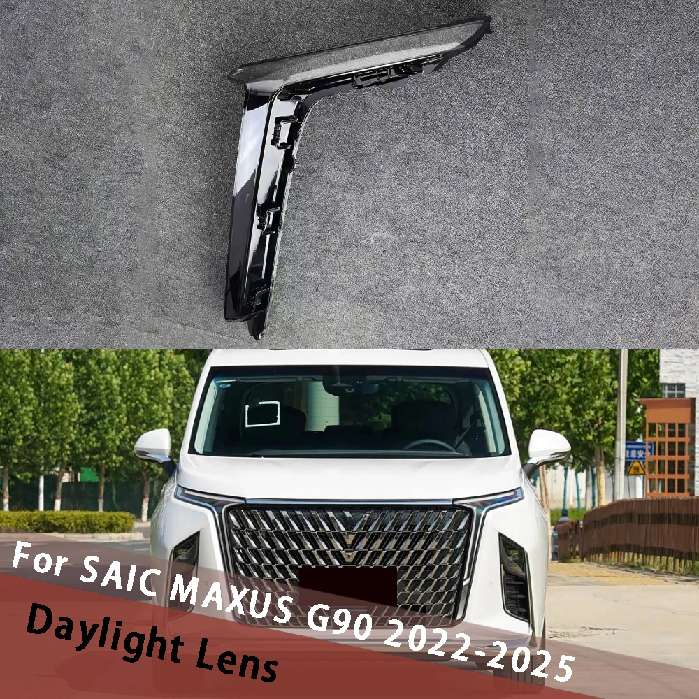 For SAIC MAXUS G90 2022-2025 Car Daylight Cover Clear Lens Daylamp Shell Replace Original Lampshade Day Light Plexiglass
For SAIC MAXUS G90 2022-2025 Car Daylight Cover Clear Lens Daylamp Shell Replace Original Lampshade Day Light Plexiglass