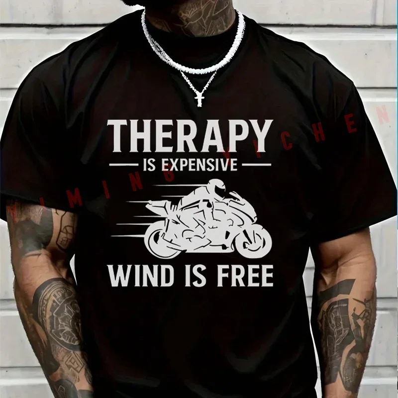 Moto Men TShirt Casual Motorcycle Rider Silhouette Print THERAPY IS EXPENSIVE WIND IS FREE T-shirt Short Sleeve Summer Tops
Moto Men TShirt Casual Motorcycle Rider Silhouette Print THERAPY IS EXPENSIVE WIND IS FREE T-shirt Short Sleeve Summer Tops
