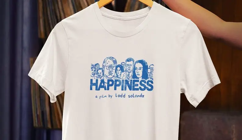 Happiness Todd Solondz Cult Classic shirt - Comfortable Movie Lover Clothing - Thoughtful Gift for Film Geeks
Happiness Todd Solondz Cult Classic shirt - Comfortable Movie Lover Clothing - Thoughtful Gift for Film Geeks