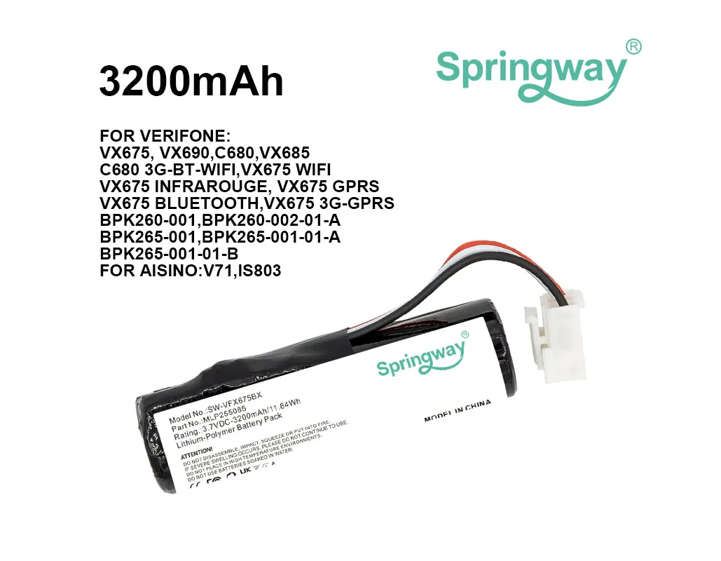 Payment Terminal 3200mAh Battery BPK265-001,BPK265-001-01-A,BPK265-001-01-B for VeriFone VX675,VX690,C680
Payment Terminal 3200mAh Battery BPK265-001,BPK265-001-01-A,BPK265-001-01-B for VeriFone VX675,VX690,C680